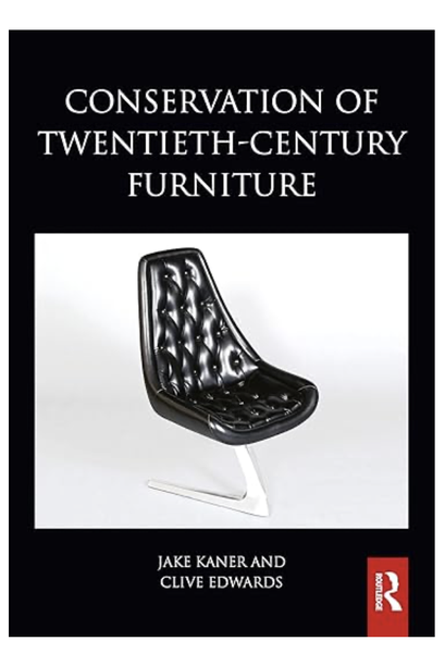 New publication: Conservation of Twentieth-Century Furniture (Routledge Series in Conservation and Museology)